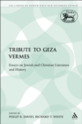 Image for Tribute to Geza Vermes: Essays on Jewish and Christian Literature and History