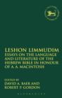 Image for Leshon Limmudim  : essays on the language and literature of the Hebrew Bible in honour of A.A. Macintosh