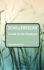Image for Schillebeeckx: A Guide for the Perplexed