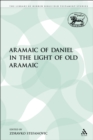 Image for Aramaic of Daniel in the Light of Old Aramaic