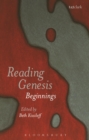 Image for Reading Genesis: Beginnings