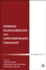 Image for Edward Schillebeeckx and Contemporary Theology