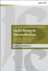 Image for God&#39;s Being in Reconciliation: The Theological Basis of the Unity and Diversity of the Atonement in the Theology of Karl Barth : 16