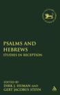 Image for Psalms and Hebrews : Studies in Reception