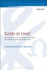 Image for &#39;God is one&#39;: the function of &#39;Eis ho Theos&#39; as a ground for gentile inclusion in Paul&#39;s letters : 497