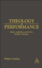 Image for Theology as performance: music, aesthetics, and God in Western thought