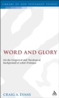 Image for Word and glory.