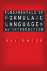Image for Fundamentals of formulaic language  : an introduction