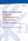 Image for Bowing before Christ - nodding to the state?: reading Paul politically with Oliver O&#39;Donovan and John Howard Yoder : 502