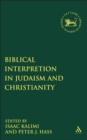 Image for Biblical interpretation in Judaism and Christianity