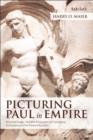 Image for Picturing Paul in Empire