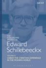 Image for The collected works of Edward Schillebeeckx.: an experiment in Christology (Jesus)