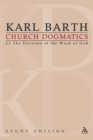 Image for Church dogmatics study edition 1I.1: The doctrine of the word of God