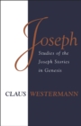 Image for Joseph: studies of the Joseph stories in Genesis