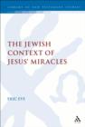 Image for Jewish Context of Jesus&#39; Miracles