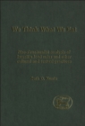 Image for We think what we eat: Neo-structuralist analysis of Israelite food rules and other cultural and textual practices