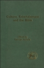 Image for Culture, entertainment and the Bible