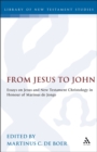 Image for From Jesus to John: essays on Jesus and New Testament Christology in honour of Marinus de Jonge : 84