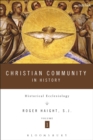 Image for Christian Community in History Volume 1