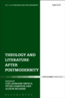 Image for Theology and literature after postmodernity