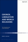 Image for Church, liberation and world religions