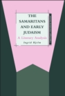 Image for The Samaritans and early Judaism: a literary analysis : 7