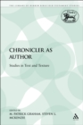 Image for Chronicler as Author: Studies in Text and Texture