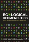 Image for Ecological Hermeneutics: Biblical, Historical, and Theological Perspectives