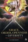 Image for Grace, order and diversity  : reclaiming Liberal theology