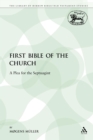 Image for The First Bible of the Church