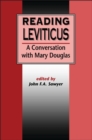 Image for Reading Leviticus: responses to Mary Douglas