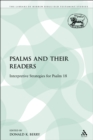 Image for Psalms and their Readers: Interpretive Strategies for Psalm 18