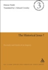 Image for The historical Jesus?: necessity and limits of an inquiry : 3