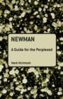 Image for Newman : A Guide for the Perplexed