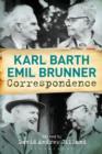 Image for Karl Barth-Emil Brunner Correspondence