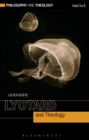 Image for Lyotard and theology  : beyond the Christian master narrative of love