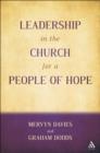 Image for Leadership in the Church for a People of Hope