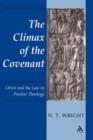 Image for Climax of the Covenant : Christ And The Law In Pauline Theology