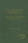 Image for Hannah&#39;s desire, God&#39;s design: early interpretations of the story of Hannah.
