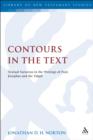 Image for Contours in the Text: Textual Variation in the Writings of Paul, Josephus and the Yahad