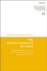 Image for Protevangelium Of James : Critical Questions Of The Text And Full Collations Of The Greek Manuscripts
