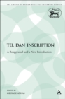Image for Tel Dan Inscription: A Reappraisal and a New Introduction