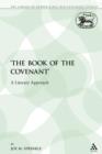 Image for The &#39;The Book of the Covenant&#39; : A Literary Approach