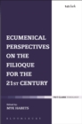 Image for Ecumenical perspectives on the filioque for the twenty-first century