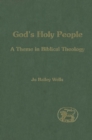 Image for God&#39;s Holy Bible: a theme in biblical theology