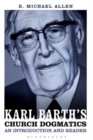 Image for Karl Barth&#39;s Church dogmatics: an introduction and reader