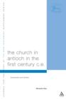 Image for Church in Antioch in the First Century CE: Communion and Conflict