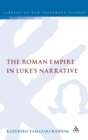 Image for The Roman Empire in Luke&#39;s narrative