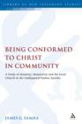 Image for Being Conformed to Christ in Community