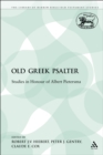 Image for Old Greek Psalter: Studies in Honour of Albert Pietersma